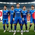 Soi Kèo Ulsan HD vs Jeju SK 17h30 ngày 13/5/2026 | K League 1 2026